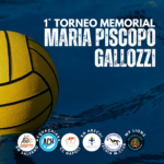 1° Torneo Memoria Maria Piscopo Gallozzi